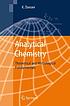 Analytical chemistry : theoretical and metrological fundamentals