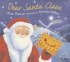 Dear Santa Claus.