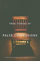 True stories of false confessions