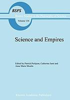 Science and empires : historical studies about scientific development and European expansion