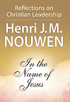 In the name of Jesus : reflections on Christian leadership