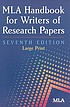 MLA handbook for writers of research papers. by  Joseph Gibaldi 