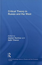 Critical theory in Russia and the West