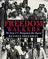 Freedom walkers : the story of the Montgomery... 著者：  Russell Freedman 