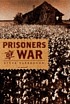 Prisoners of war : a novel by  Steve Yarbrough 