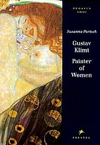 Gustav Klimt : painter of women