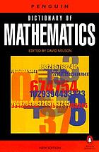 The Penguin dictionary of mathematics