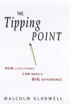 The tipping point : how little things can make a big difference