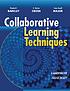 Collaborative learning techniques : a handbook... 著者：  Elizabeth F Barkley 