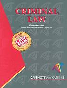 Casenote law outlines. Criminal law