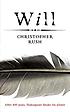 Will von Christopher Rush