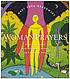 WomanPrayers : prayers by women throughout history... 著者： Mary Ford-Grabowsky