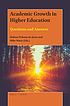 Academic growth in higher education : questions... by Helena Pedrosa de Jesus