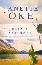 Julia's last hope