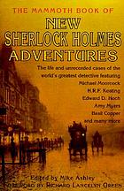 The mammoth book of new Sherlock Holmes adventures