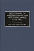 Discography of western swing and hot string bands,... por Cary Ginell