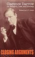 Closing arguments : Clarence Darrow on religion,... de Clarence Darrow