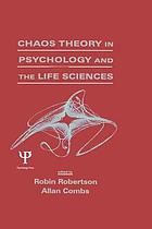 Chaos theory in psychology and the life sciences