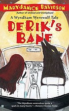 Derik's bane