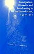 Immigration, diversity, and broadcasting in the... de Vibert C Cambridge
