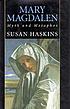 Mary Magdalen : myth and metaphor
