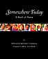 Somewhere today : a book of peace de Shelley Moore Thomas