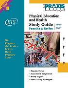 Study guide for the physical education and health tests.