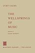 The Wellsprings of Music by Curt Sachs
