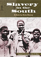 Slavery in the South : a state-by-state history