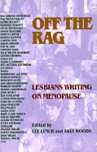 Off the rag : lesbians writing on menopause