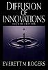 Diffusion of innovations de Everett M Rogers