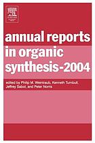Annual Reports In Organic Synthesis 2004