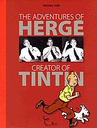 The adventures of Hergé, creator of Tintin