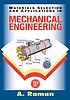 Materials selection and applications in mechanical... by A Raman