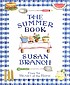 The summer book : from the heart of the home by  Susan Branch 