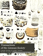 Transactions of the Linnean Society.