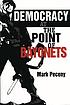 Democracy at the point of bayonets