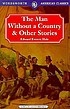 The man without a country & other tales door Edward Everett Hale