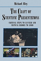 The craft of scientific presentations : critical steps to succeed and critical errors to avoid Cover Art