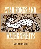 Star songs and water spirits : a Great Lakes native reader