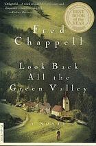 Look back all the green valley