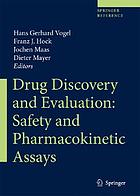 Drug discovery and evaluation : safety and pharmacokinetic assays