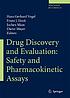 Drug discovery and evaluation : safety and pharmacokinetic... door H  Gerhard Vogel