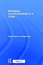 Managing communications in a crisis