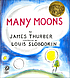 Many moons, 著者：  James Thurber 