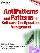 AntiPatterns and Patterns in software configuration management