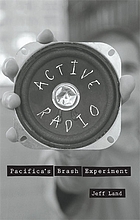 Active radio : Pacifica's brash experiment