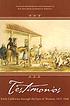 Testimonios : early California through the eyes... by  Rose Marie Beebe 