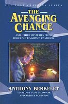 The avenging chance and other mysteries from Roger Sheringham's casebook