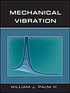 Mechanical vibration by  William J Palm 